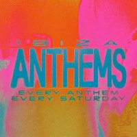 Ibiza Anthems