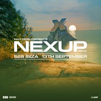 Max Dean presents NEXUP Ibiza