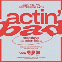 Actin' Bad